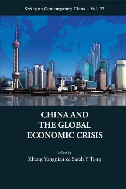 Buy China & the Global Economic Crisis (English, Yongnian Zheng) Online at Best Price - BookBajar