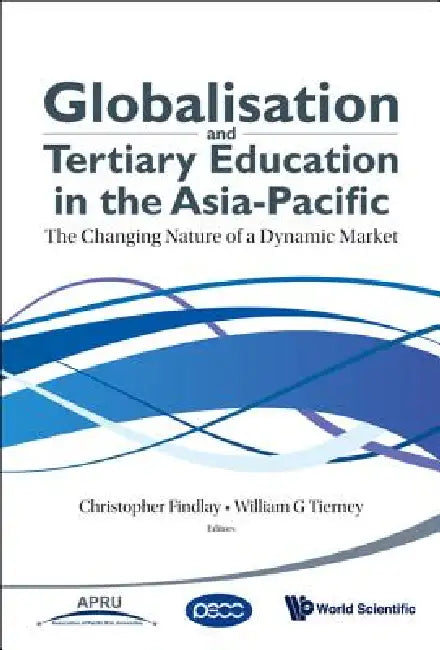 Buy Globalisation & Tertiary Education In... (English, Tierney William G) Online at Best Price - BookBajar
