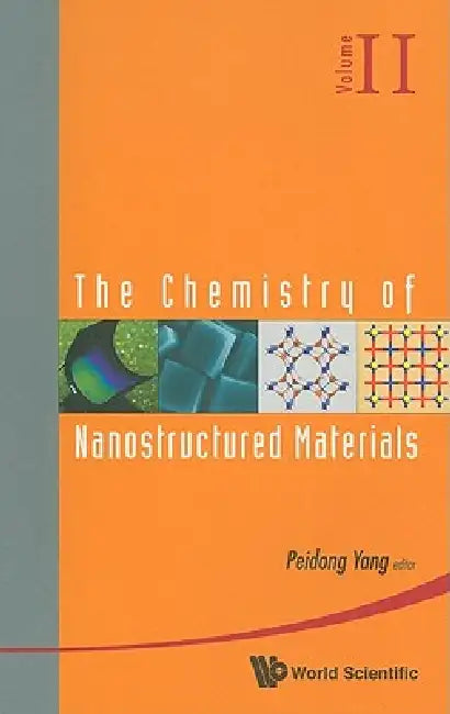 Buy Chem of Nanostructured Materi ..(Vol II) (English, Yang Peidong) Online at Best Price - BookBajar