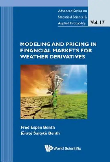 Buy Model & Pric Finan Market Weather Deriva (English, Benth Fred Espen) Online at Best Price - BookBajar