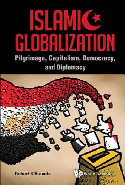 Buy Islamic Globalization (English, Bianchi Robert R) Online at Best Price - BookBajar