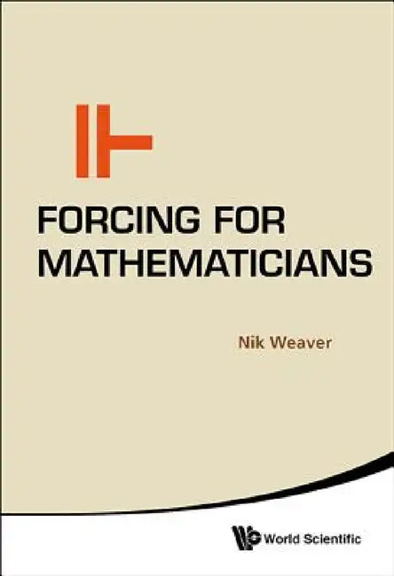 Buy Forcing for Mathematicians (English, Nik Weaver) Online at Best Price - BookBajar