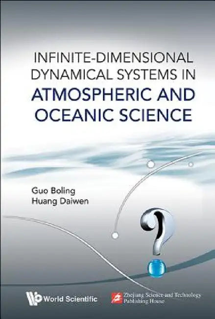 Buy Infinite-Dimensional Dynamical Systems in Atmospheric and Oceanic Science (English, Boling Guo | Daiwen Huang) Online at Best Price - BookBajar