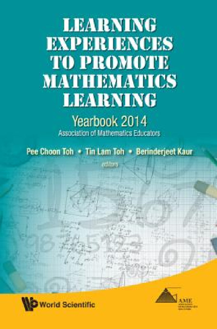 Buy Learning Experiences to Promote Mathematics Learning (English, Pee Choon Toh | Tin Lam Toh | Berinderjeet Kaur) Online at Best Price - BookBajar