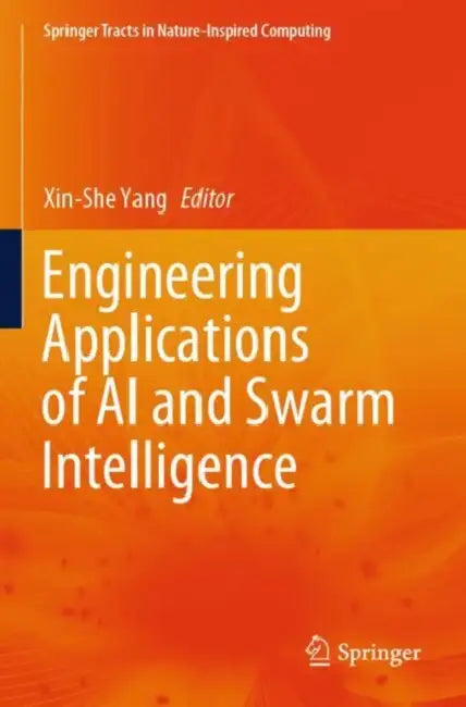 Buy Engineering Applications of AI and Swarm Intelligence (English) Online at Best Price - BookBajar