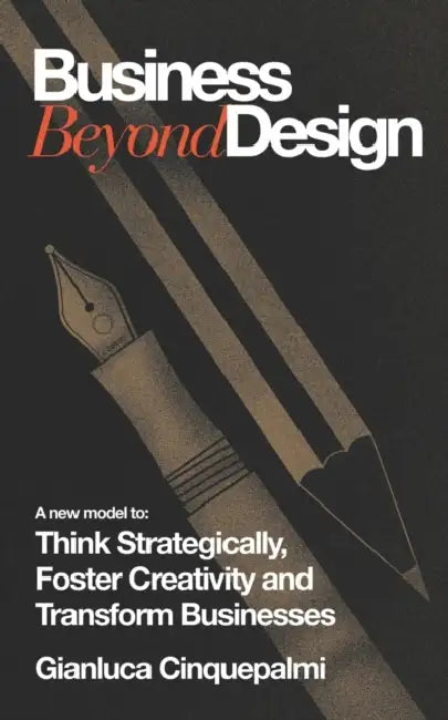 Buy Business Beyond Design (English, Gianluca Cinquepalmi) Online at Best Price - BookBajar