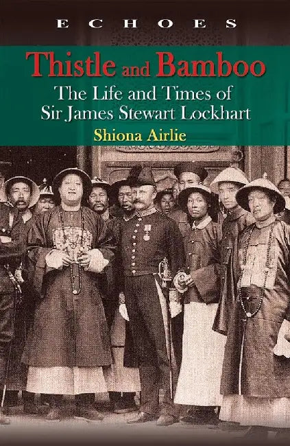 Buy Thistle and Bamboo - The Life and Times (English, Shiona Airlie) Online at Best Price - BookBajar