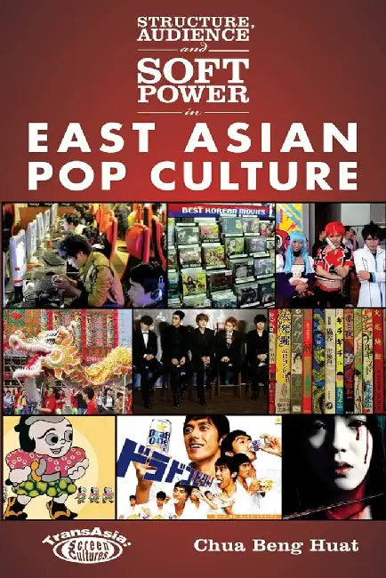 Buy Structure, Audience and Soft Power in Ea (English, Beng Huat Chua) Online at Best Price - BookBajar