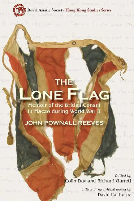 Buy The Lone Flag - Memoir of the British Co (English, John Pownall Reeves) Online at Best Price - BookBajar
