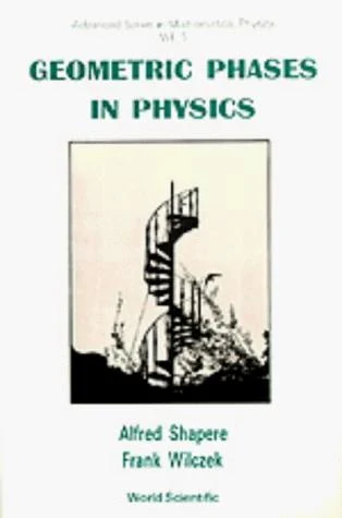 Buy Geometric Phases in Physics (V5) (English, Wilczek F) Online at Best Price - BookBajar
