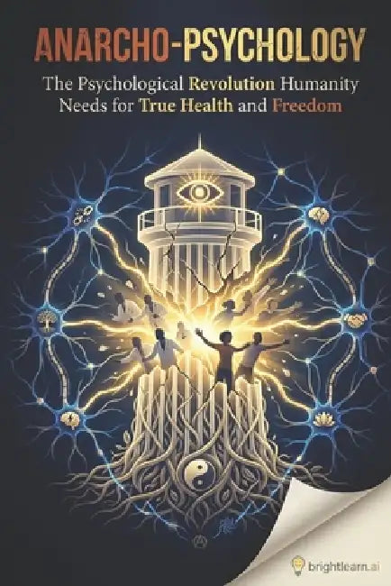 Buy Anarcho-Psychology (English, Cory Edmund Endrulat) Online at Best Price - BookBajar