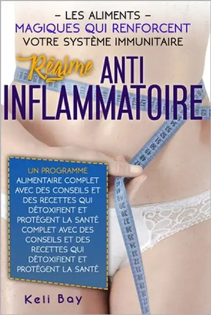 Buy Régime Anti-Inflammatoire (English, Keli Bay) Online at Best Price - BookBajar