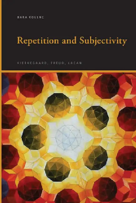 Buy Repetition and Subjectivity (English, Bara Kolenc) Online at Best Price - BookBajar
