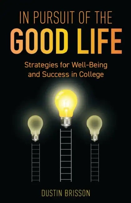 Buy In Pursuit of the Good Life (English, Dustin Brisson) Online at Best Price - BookBajar