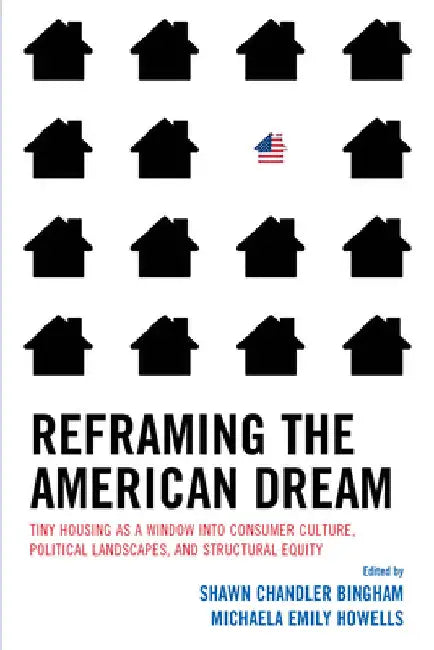 Buy Reframing the American Dream (English, Shawn Chandler Bingham | Michaela Emily Howells) Online at Best Price - BookBajar