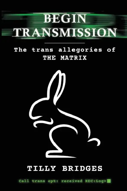 Buy Begin Transmission (English, Tilly Bridges | Jacyln Moore) Online at Best Price - BookBajar