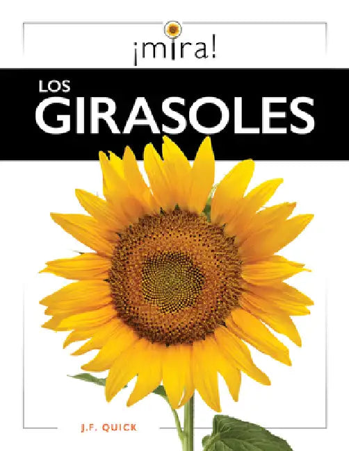 Buy Los Girasoles (English, J. F. Quick) Online at Best Price - BookBajar