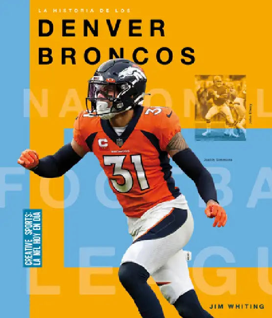 Buy La Historia de Los Denver Broncos (English, Jim Whiting) Online at Best Price - BookBajar