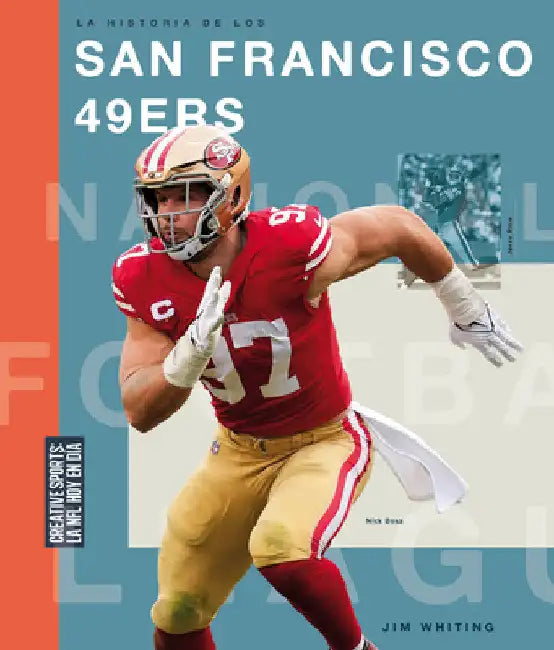 Buy La Historia de Los San Francisco 49ers (English, Jim Whiting) Online at Best Price - BookBajar