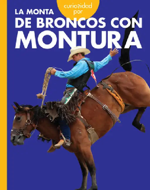 Buy Curiosidad Por La Monta de Broncos Con Montura (English, Rachel Grack) Online at Best Price - BookBajar