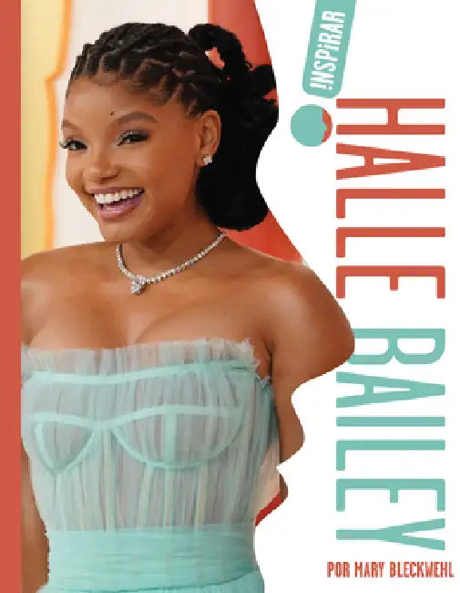 Buy Halle Bailey (English, Mary Bleckwehl) Online at Best Price - BookBajar