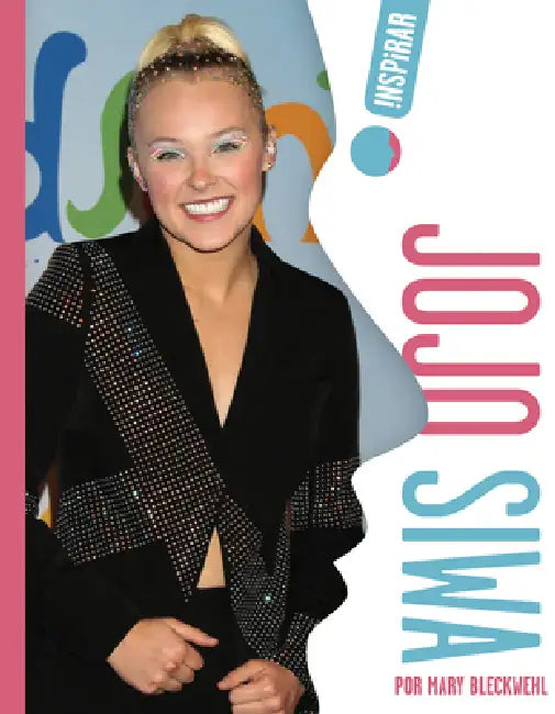 Buy Jojo Siwa (English, Mary Bleckwehl) Online at Best Price - BookBajar