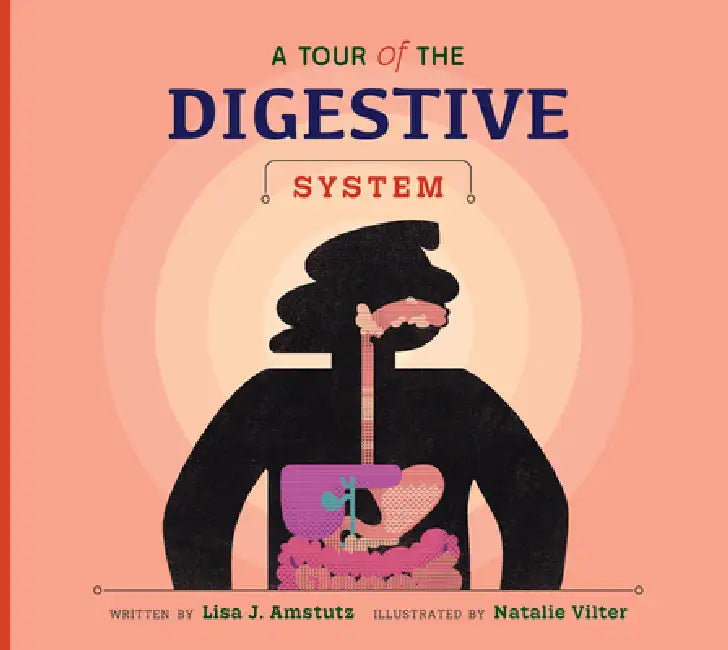 Buy A Tour of the Digestive System (English, Lisa J. Amstutz | Natalie Vilter) Online at Best Price - BookBajar