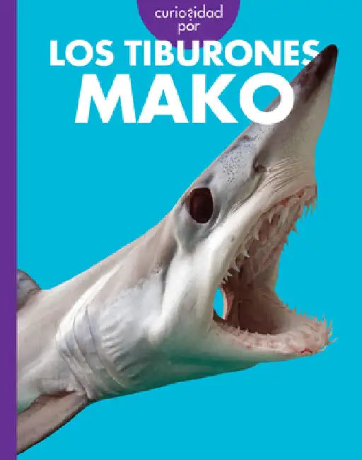 Buy Curiosidad Por Los Tiburones Mako (English, Debra Randorf) Online at Best Price - BookBajar