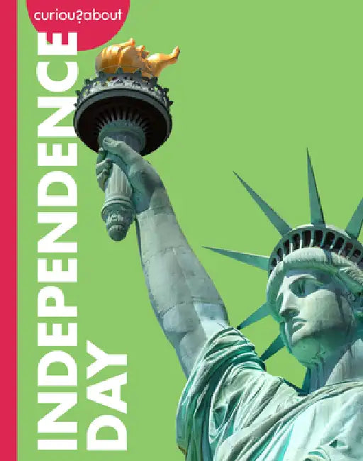 Buy Curious about Independence Day (English, Amy Houts) Online at Best Price - BookBajar
