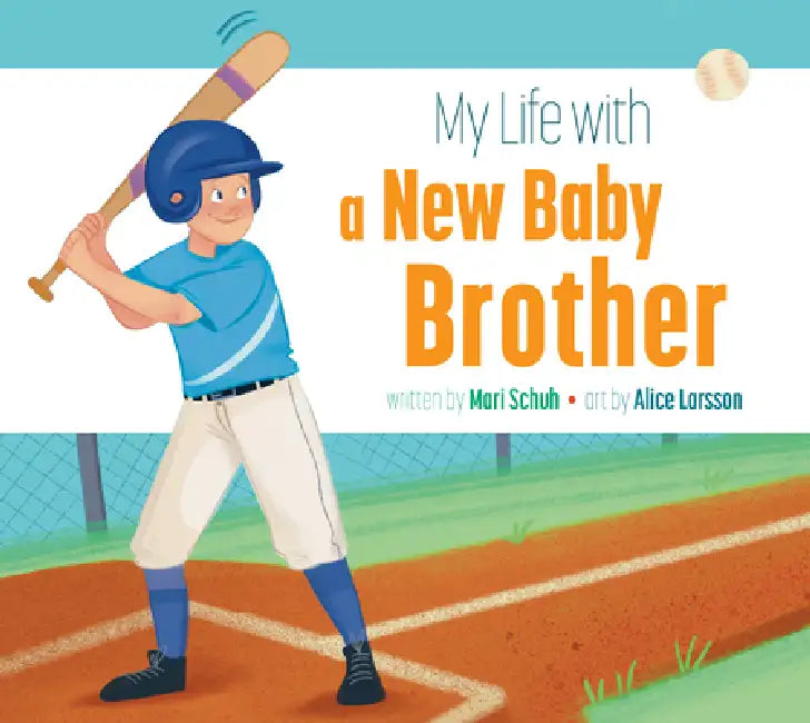 Buy My Life with a New Baby Brother (English, Mari C. Schuh | Alice Larsson) Online at Best Price - BookBajar