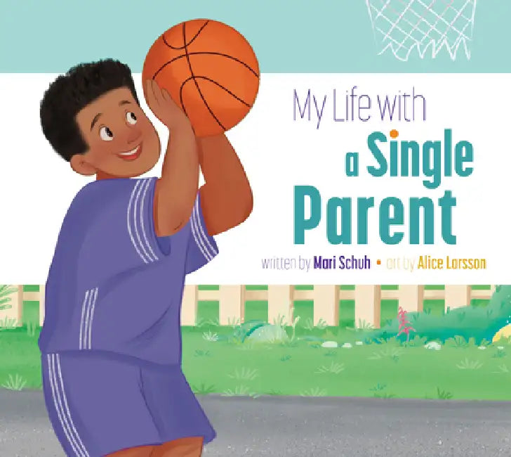 Buy My Life with a Single Parent (English, Mari C. Schuh | Alice Larsson) Online at Best Price - BookBajar