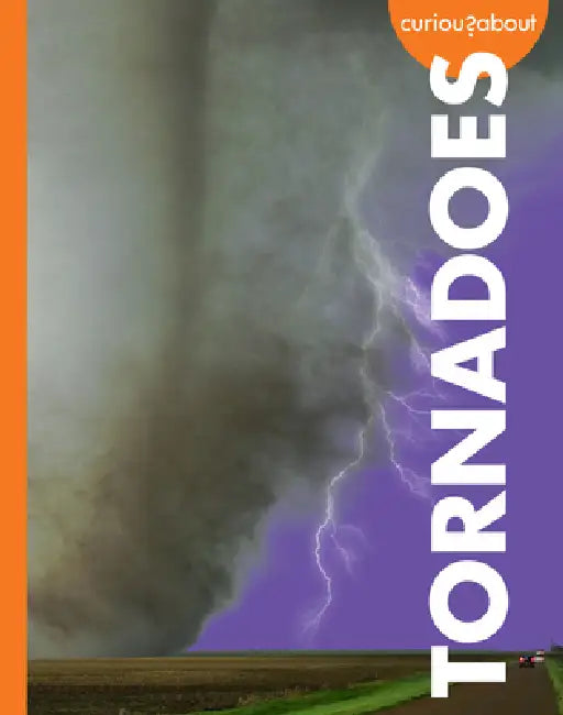 Buy Curious about Tornadoes (English, Rachel Grack) Online at Best Price - BookBajar