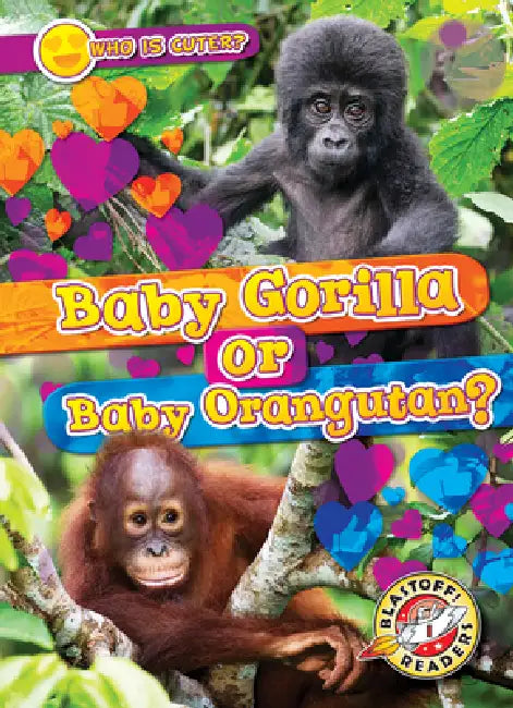 Buy Baby Gorilla or Baby Orangutan? (English, Mari C. Schuh) Online at Best Price - BookBajar