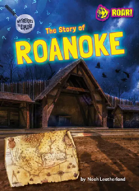 Buy The Story of Roanoke (English, Noah Leatherland) Online at Best Price - BookBajar