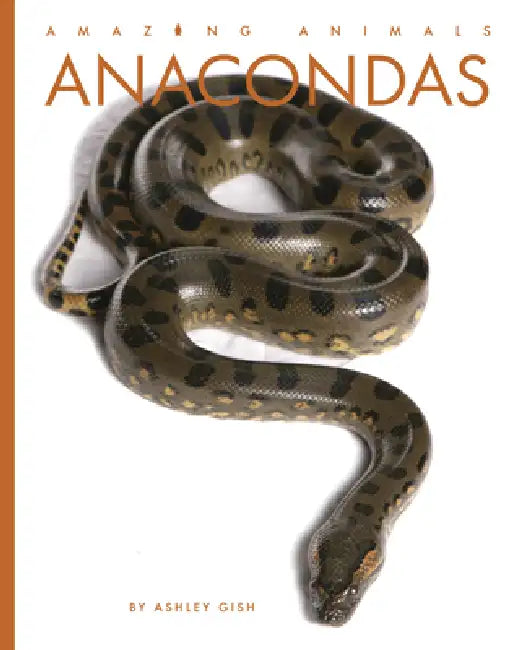 Buy Anacondas (English, Ashley Gish) Online at Best Price - BookBajar