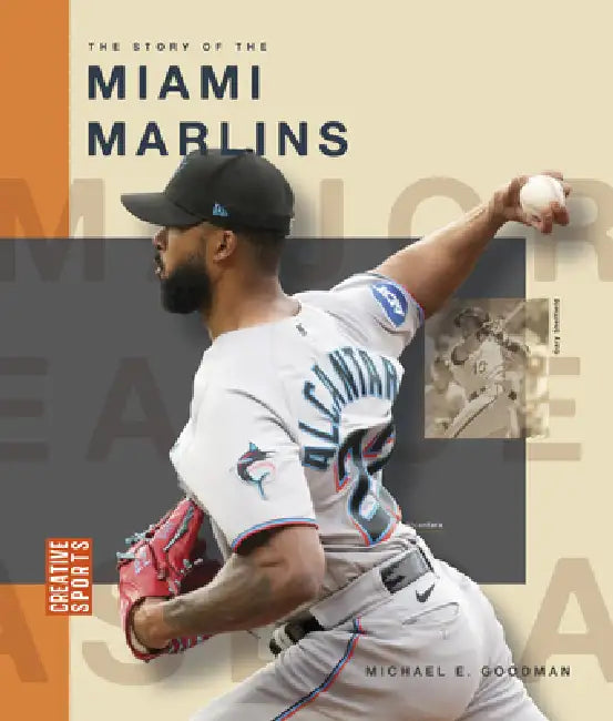 Buy The Story of the Miami Marlins (English, Michael E. Goodman) Online at Best Price - BookBajar