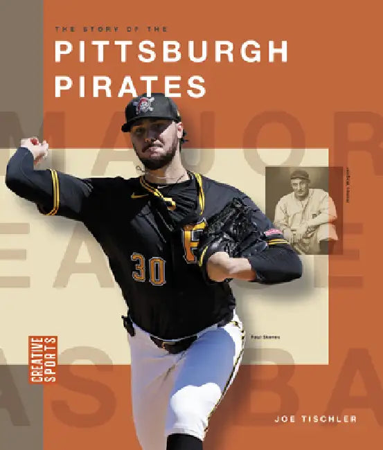 Buy The Story of the Pittsburgh Pirates (English, Joe Tischler) Online at Best Price - BookBajar