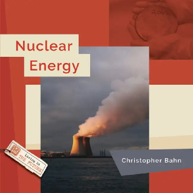 Buy Nuclear Energy (English, Christopher Bahn) Online at Best Price - BookBajar