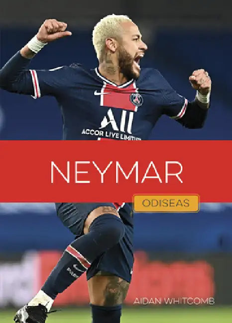 Buy Neymar (English, Aidan Whitcomb) Online at Best Price - BookBajar