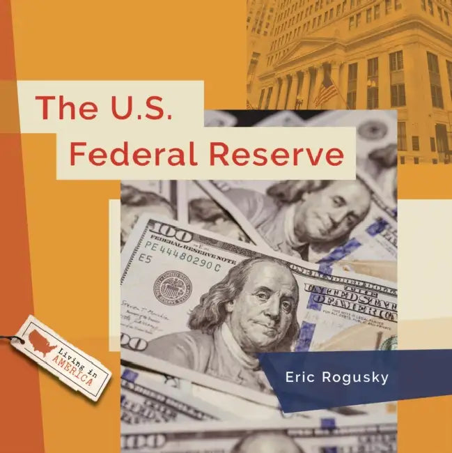 Buy The U.S. Federal Reserve (English, Eric Rogusky) Online at Best Price - BookBajar