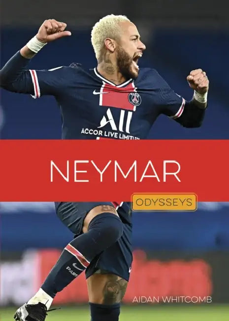 Buy Neymar (English, Aidan Whitcomb) Online at Best Price - BookBajar