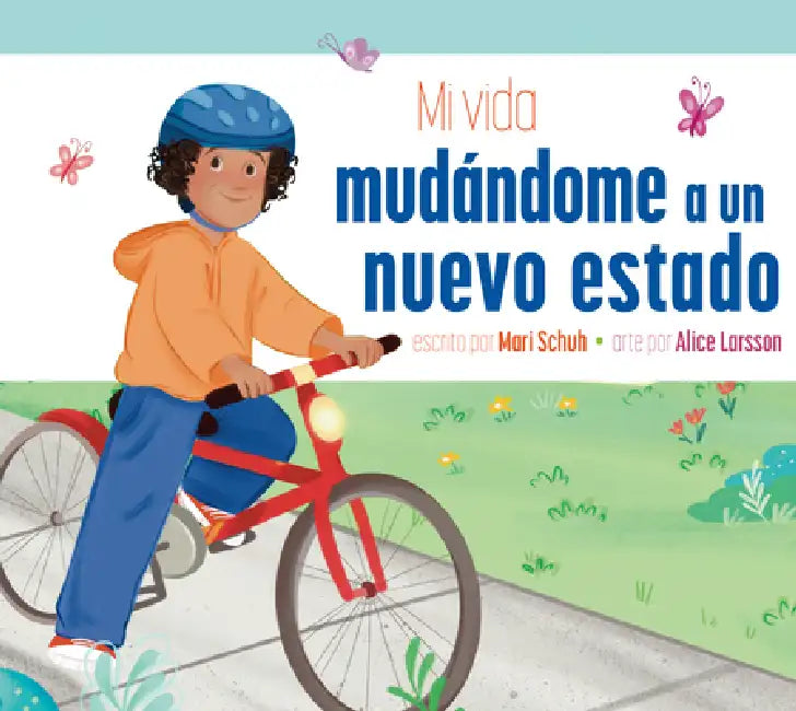 Buy Mi Vida Mudándome a Un Nuevo Estado (English, Mari C. Schuh | Alice Larsson) Online at Best Price - BookBajar